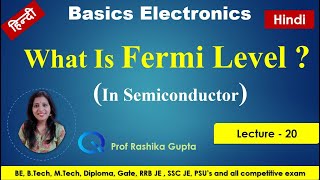 Lecture 20 Fermi level in intrinsic and extrinsic semiconductors in hindi   Fermi Energy [upl. by Novia]