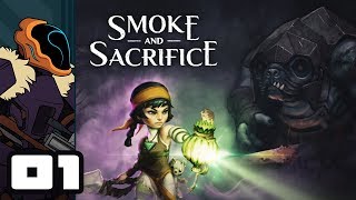 Lets Play Smoke And Sacrifice  Nintendo Switch Gameplay Part 1  Welcome To Creeptown [upl. by Adalard]