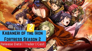 Kabaneri of the Iron Fortress Season 2 Release Date  Trailer  Cast  Expectation Ending Explained [upl. by Yrffoeg]