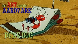 The Ant and the Aardvark in Dune Bug [upl. by Dardani]