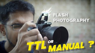 Nikon D5600 TTL flash vs manual flash settings [upl. by Ferullo342]