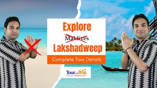 Complete Tour Guide to Lakshadweep Islands India  Recent Maldives vs Lakshadweep Tourism Details [upl. by Ansell414]