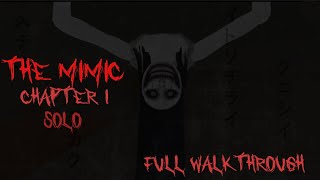 The Mimic quotControlquot Chapter 1 Full Walkthrough  Roblox [upl. by Ahseinat]