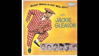 1954 Jackie Gleason  One Of These DaysPOW [upl. by Turrell]