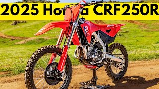 2025 Honda CRF250R Perfect Blend of Power Handling amp Technology [upl. by Yarg]