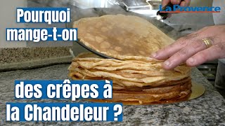 Pourquoi mangeton des crêpes à la Chandeleur [upl. by Onairda]