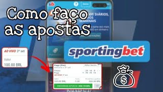 SPORTINGBET  COMO FAÇO AS APOSTAS [upl. by Tager]