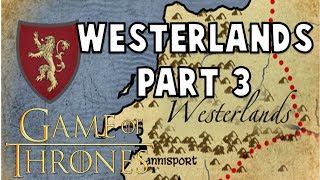 Westerlands Part 3 [upl. by Aneleasor]