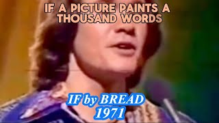 IF by BREAD with Lyrics  full version 1971 [upl. by Euqinue]