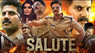 Salute Full Movie In Hindi Dubbed  Dulquer Salmaan  Diana Penty  Manoj KBlockbuster Dubbed Movie [upl. by Marguerite]