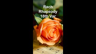 Rachmaninoffs Rhapsody Euphoria  the 18th variation [upl. by Selby]