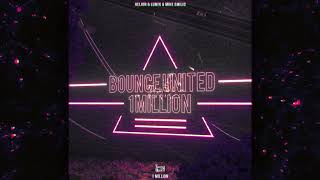 Helion LUMX Mike Emilio  Bounce United 1 Million [upl. by Nytsud]