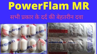 PowerFlam MR tablet uses  Full Review benefitsdosagespricesideeffect pain killer Alkem [upl. by Lisha660]