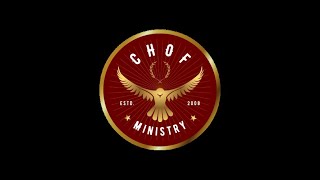 CHOF Ministry [upl. by Sekoorb]