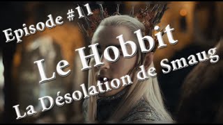 NatampAlice  Le Hobbit La Désolation de Smaug [upl. by Eissak]