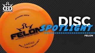 Dynamic Discs Felon [upl. by Keil47]