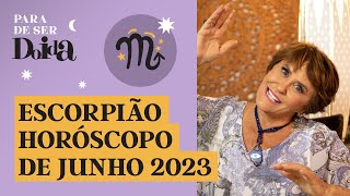 ESCORPIÃƒO  JUNHO de 2023 MÃRCIA FERNANDES faz PREVISÃ•ES para o SIGNO [upl. by Aurelia]