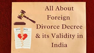 Foreign Divorce Decree amp AntiSuit Injunction in India [upl. by Ziguard]