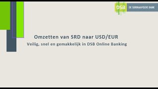 Vreemde Valuta Aankopen in DSB Online Banking [upl. by Artemla]