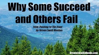 WHY SOME SUCCEED AND OTHERS FAIL 65  FULL AudioBook Excerpt  Greatest AudioBooks [upl. by Meekah367]