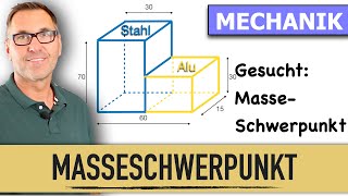 Massenschwerpunkt  Schwerpunkt zusammengesetzter Körper  Masseberechnung  Dichte [upl. by Suiravad]