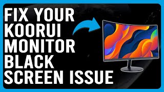 How To Fix Your Koorui Monitor Black Screen Issue Why Is Your Koorui Monitor Black Screen [upl. by Ainattirb834]