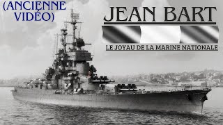 vidéo datée Jean Bart lUltime Cuirassé [upl. by Kira]