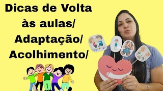 Acolhimento Volta às aulas AdaptaçãoMúsica Emoções [upl. by Annohsed611]