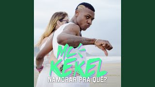 Namorar pra Quê​ [upl. by Melodee]