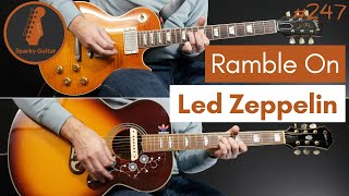 Ramble On  Led Zeppelin Guitar Cover 247 [upl. by Anjali]