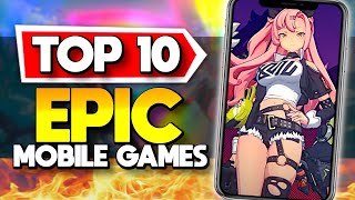 Top 10 Epic NEW Mobile Games Android  iOS [upl. by Haggerty448]