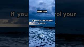 Psychology says  if you can control your dreams…shorts dream facts [upl. by Kiefer121]