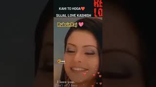 Kahin to hoga cute Sujal Kashish youtubeshorts [upl. by Leeland]