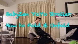 Babyzen YoYo Stoller How to Fold amp UnFold Like a Pro [upl. by Abad]