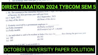 Oct 2024 UNIVERSITY PAPER SOLUTION Direct Taxation exam tybcom sem5 PAPER SOLUTION ark sir Tax [upl. by Adaminah]