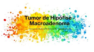 Tumor de Hipófise com apoplexia  Cirurgia endoscópica endonasal transesfenoidal [upl. by Ylrebmik]