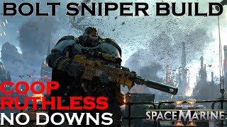 Space Marine 2  Bolt Sniper Rifle Build  Coop Ruthless No Downs  Vox Liberatis [upl. by Bonny]