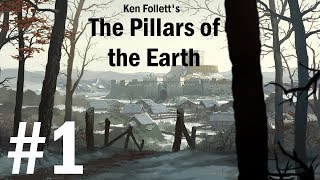 Ken Folletts The Pillars of the Earth Book 1 Walkthrough part 1 [upl. by Landry627]