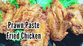 Singapore Shrimp Paste Fried Chicken  Ayam Goreng TerasiBelacan [upl. by Allene]