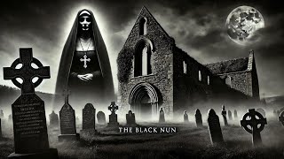 The Black Nun Haunting Secrets of Bonamargy Friary [upl. by Initof4]