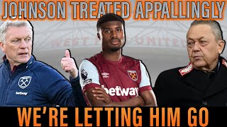 A most bizarre decision by West Ham  Sullivan willing to let Johnson walk leave club for FREE 😲 [upl. by Burny783]