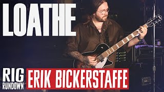 Loathes Erik Bickerstaffe Rig Rundown Guitar Gear Tour [upl. by Tempest]