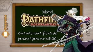 Tutorial Ficha de Pathfinder no roll20 [upl. by Eindys]