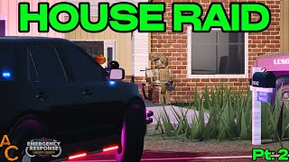 We Raided A Killer’s House… Part 2 Erlc Roblox Roleplay [upl. by Lonnie553]