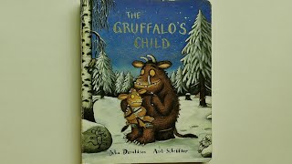 The Gruffalos Child  By Julia Donaldson  Illustrated By Alex Scheffler  Read aloud book [upl. by Wardieu]