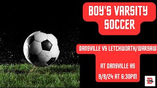 Dansville Varsity Boys vs LetchworthWarsaw Boys Soccer [upl. by Sharity]