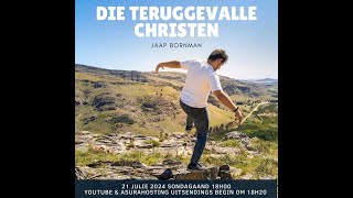 Die Teruggevalle Christen  Ds Jaap Bornman [upl. by Kitchen]