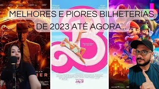 11 – Melhores e piores bilheterias de 2023 até agora COMPLETO  Cinecast [upl. by Ojytteb]