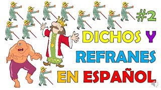 2 Dichos y Refranes en español [upl. by Calandria]