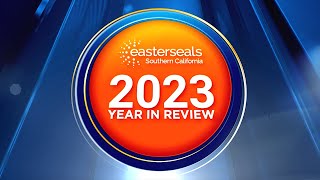 Easterseals 2023 Year in Review [upl. by Tricia]